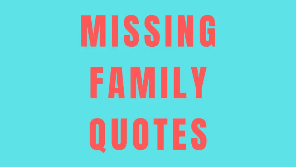 missing family quotes