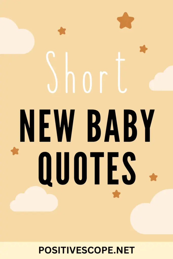 New Baby Quotes