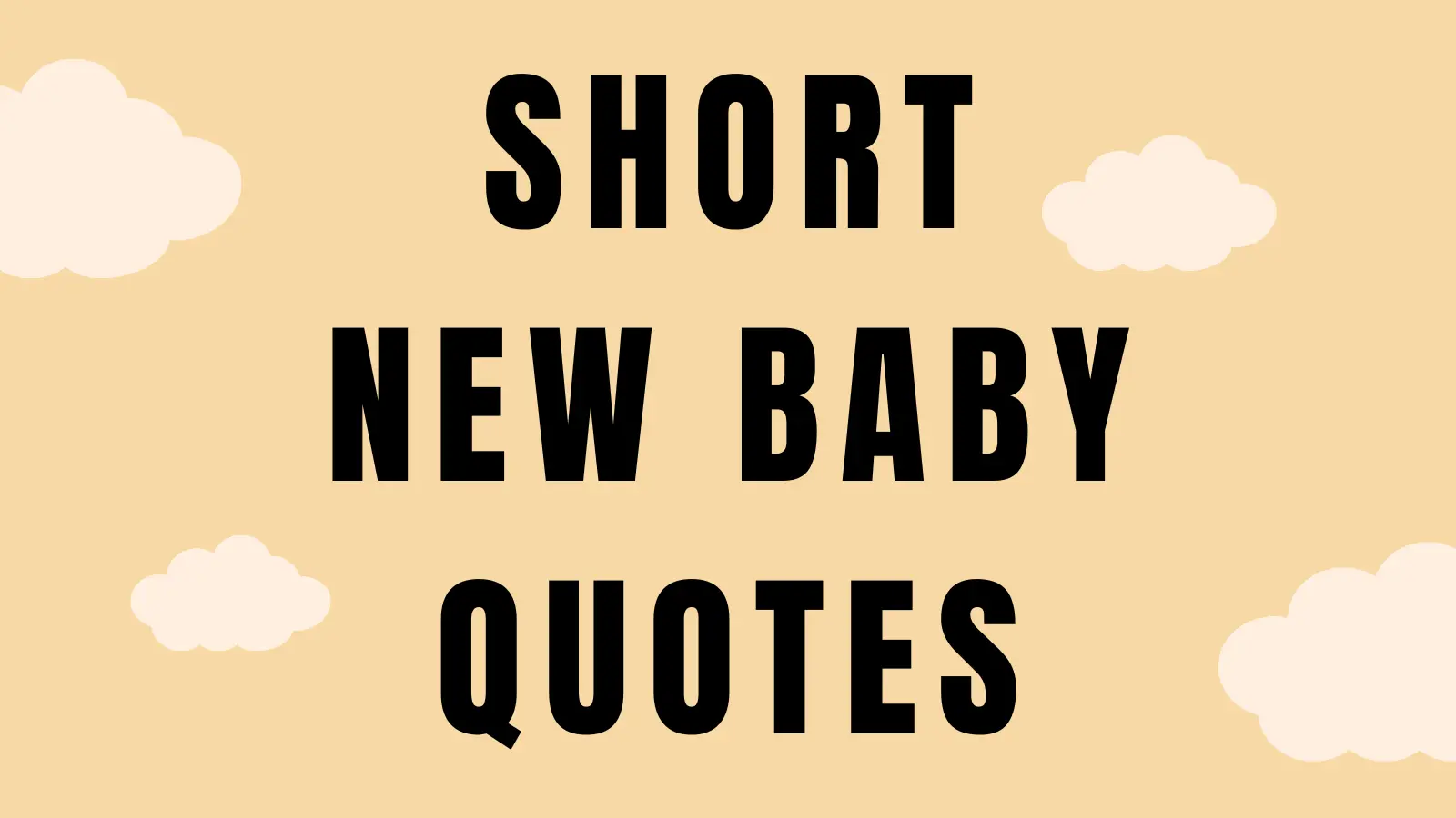 new baby quotes
