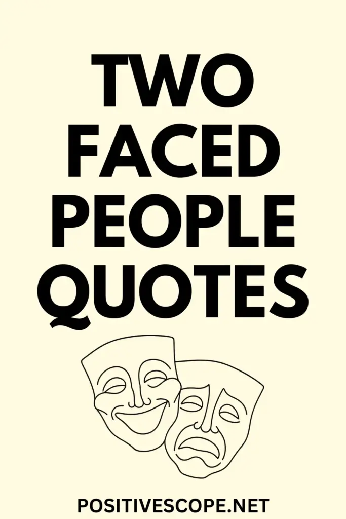 two faced people quotes