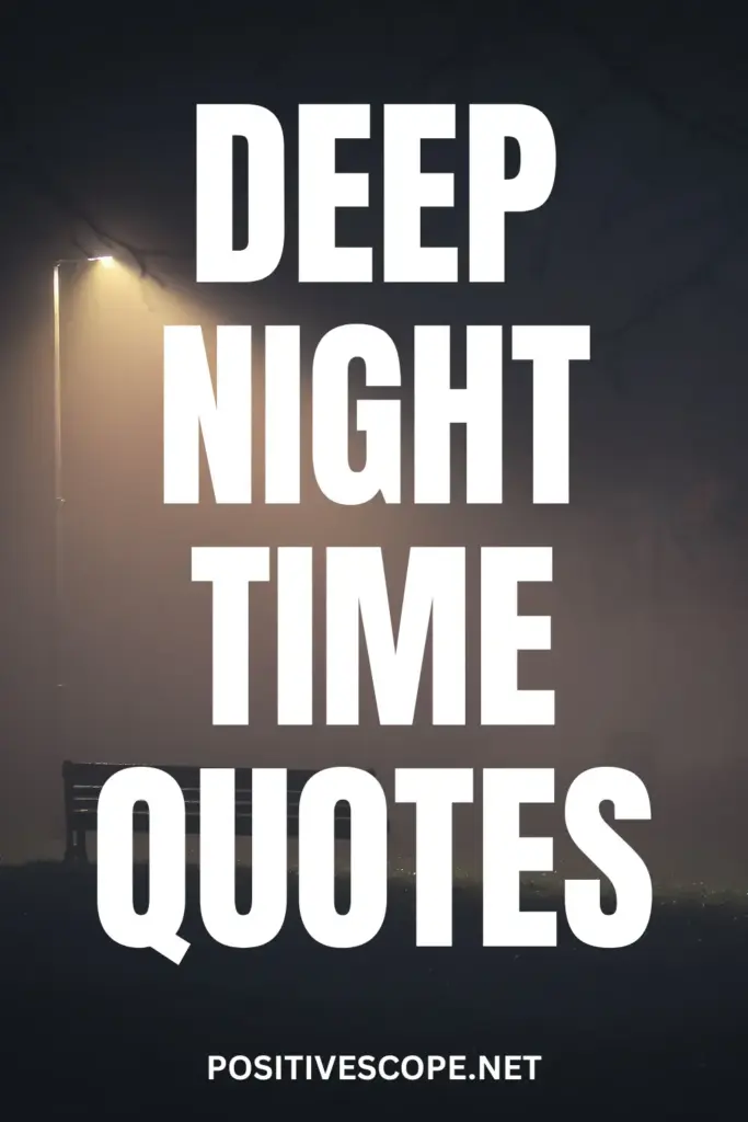 deep night time quotes