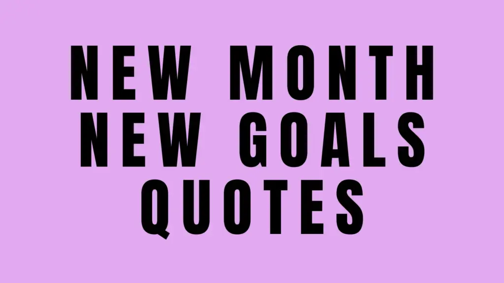 new month new goals quotes