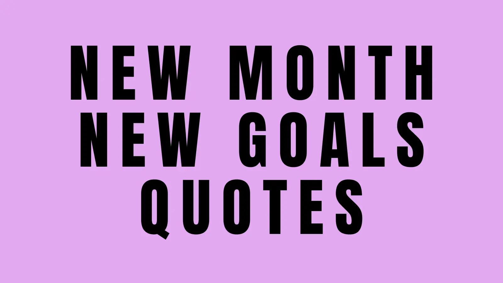 new month new goals quotes