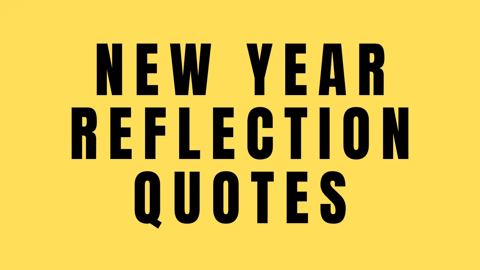new year reflection quotes