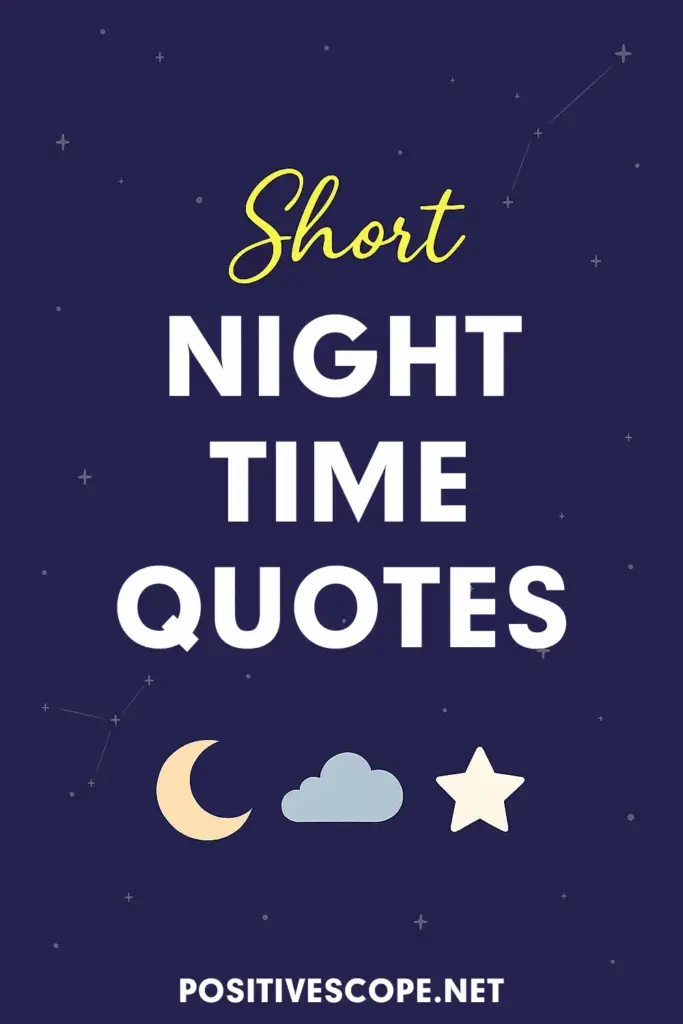 Night Time Quotes