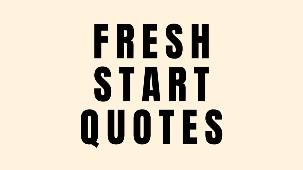 fresh start quotes