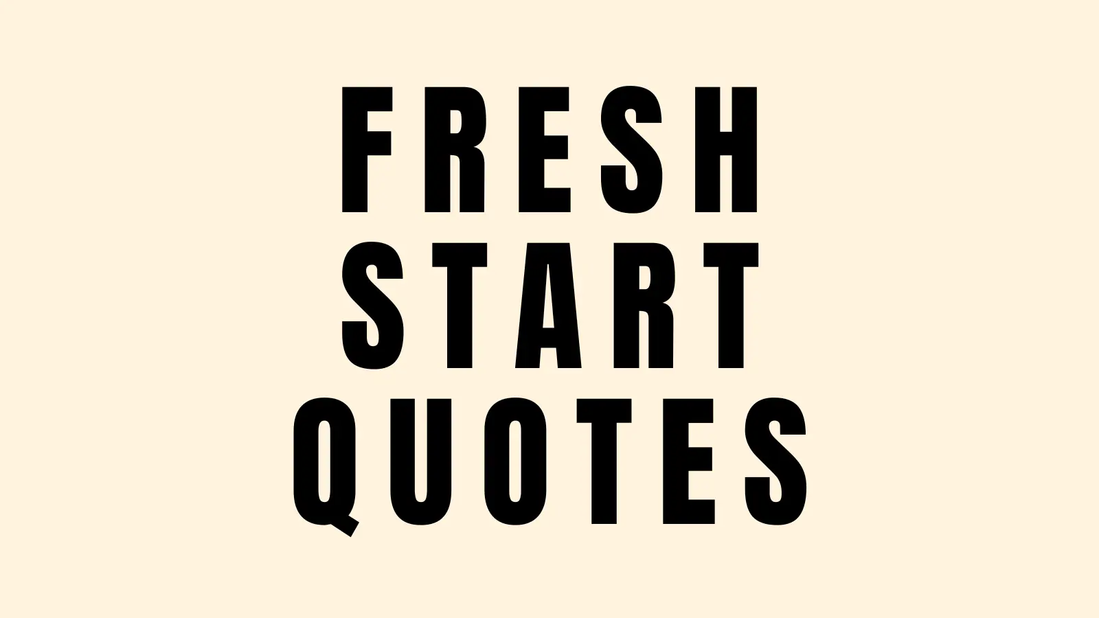 fresh start quotes