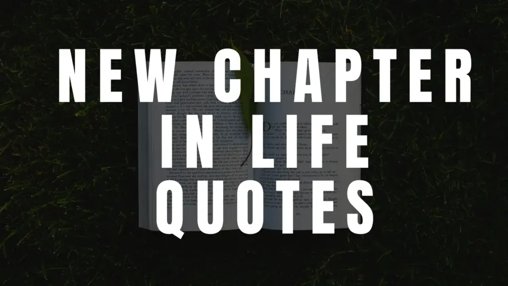 new chapter in life quotes