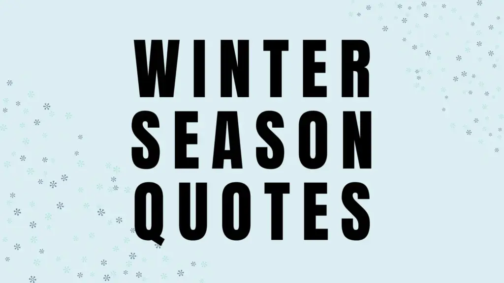 winter season quotes