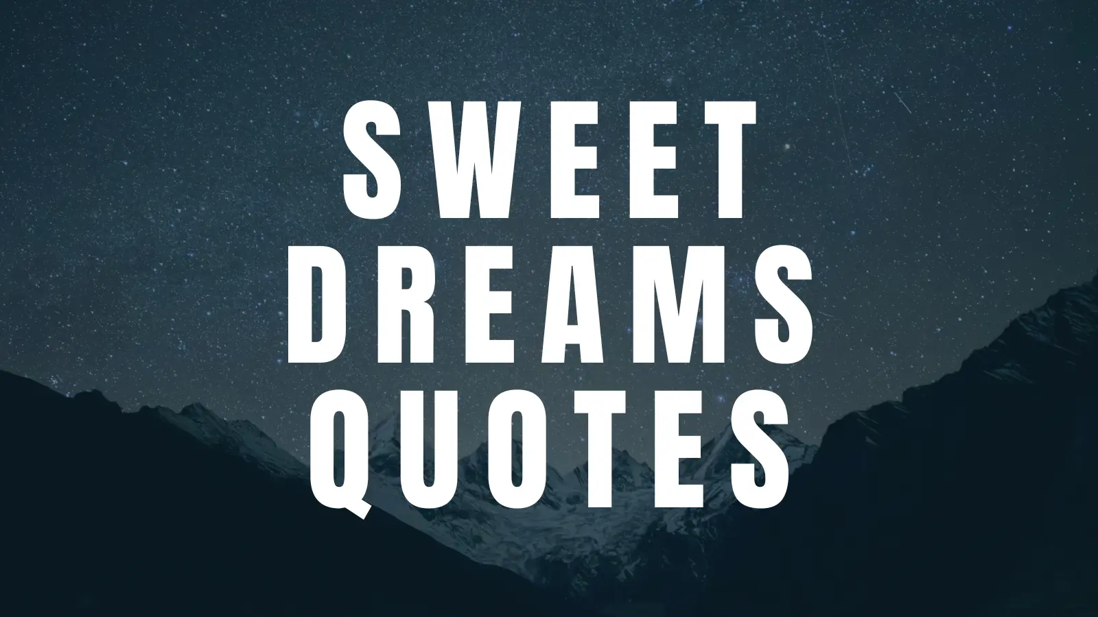 sweet dreams quotes