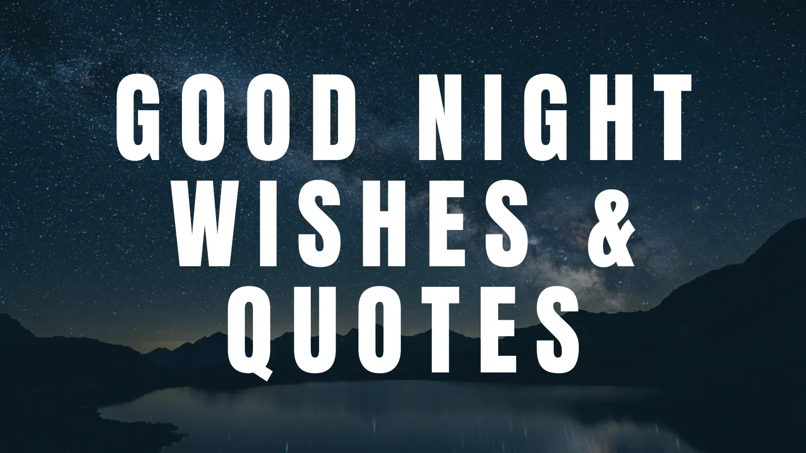 good night wishes and quotes