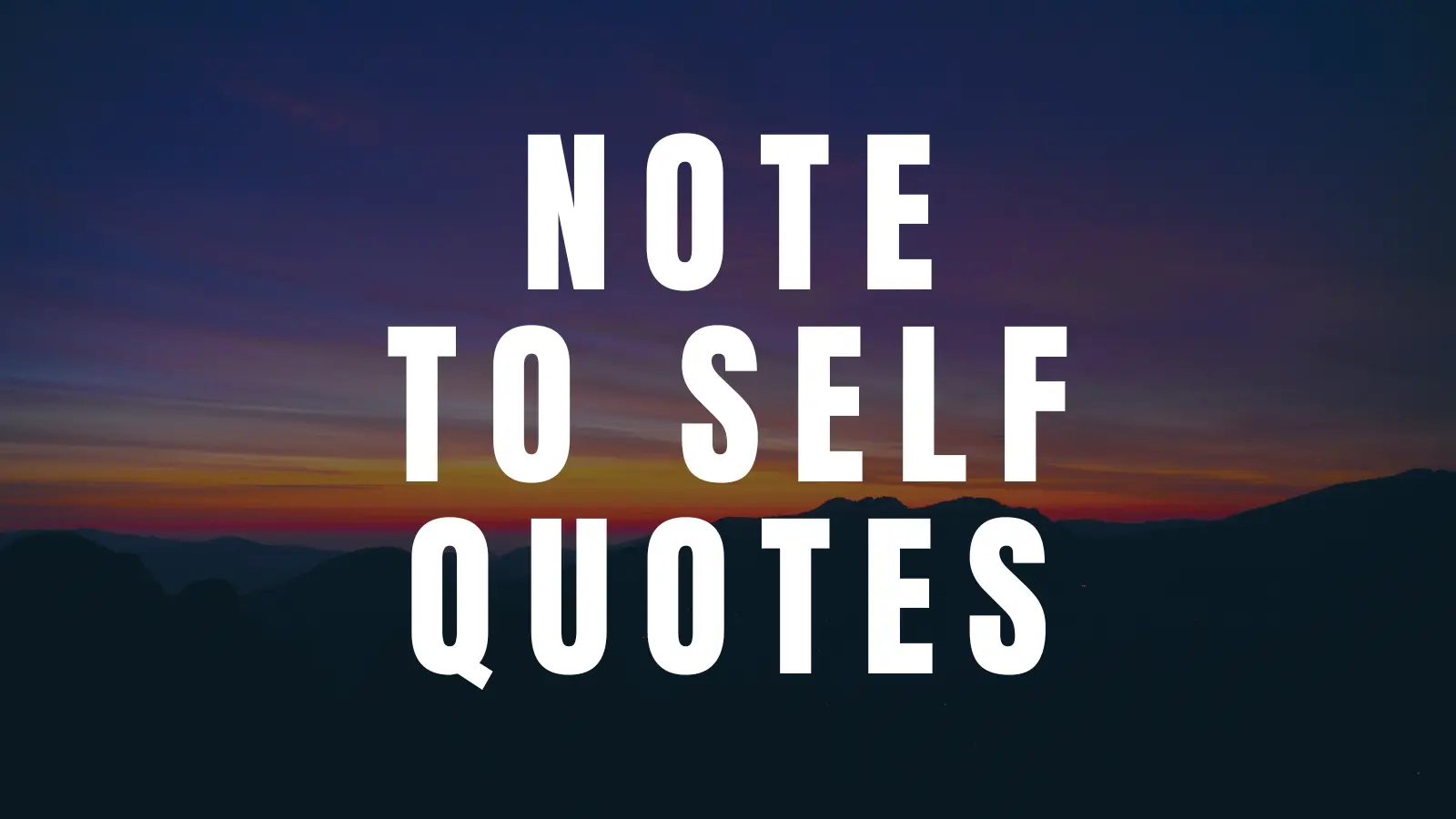 note to self quotes