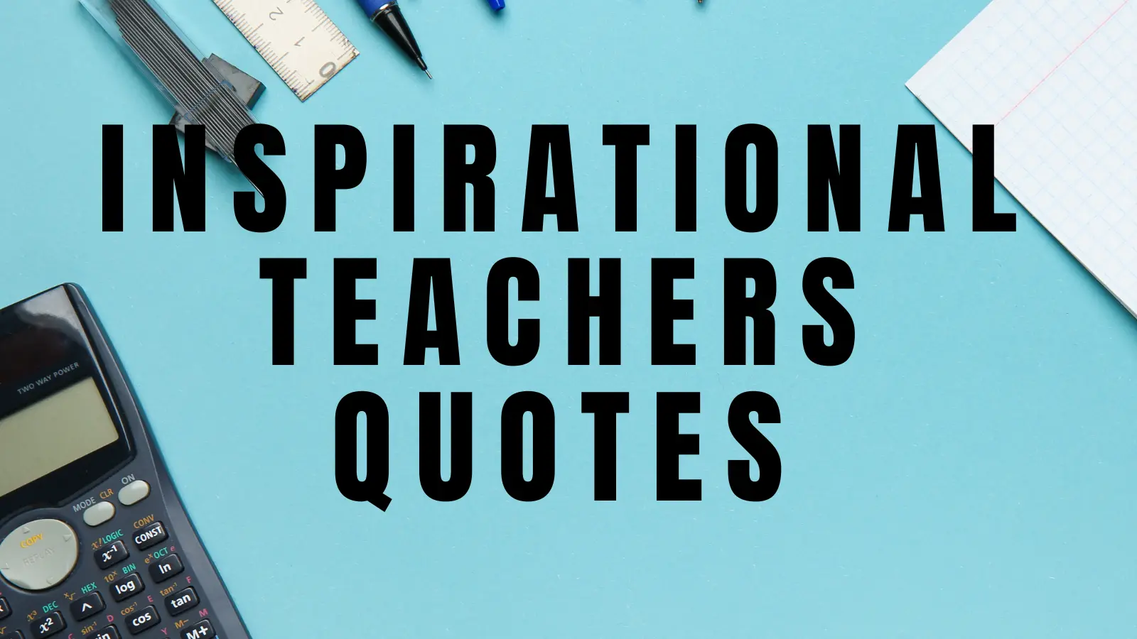 inspirational teacher quotes