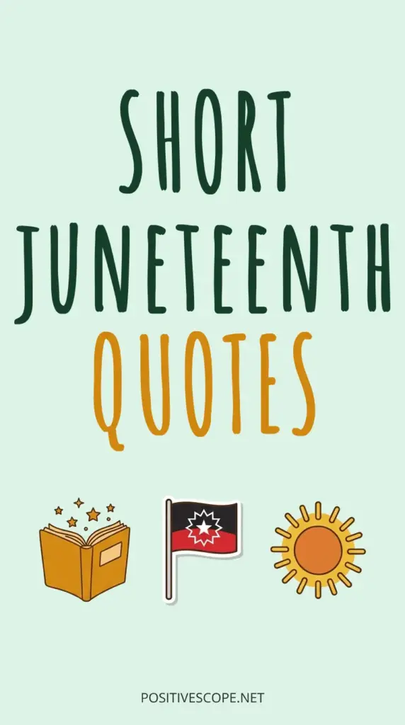 Juneteenth Quotes