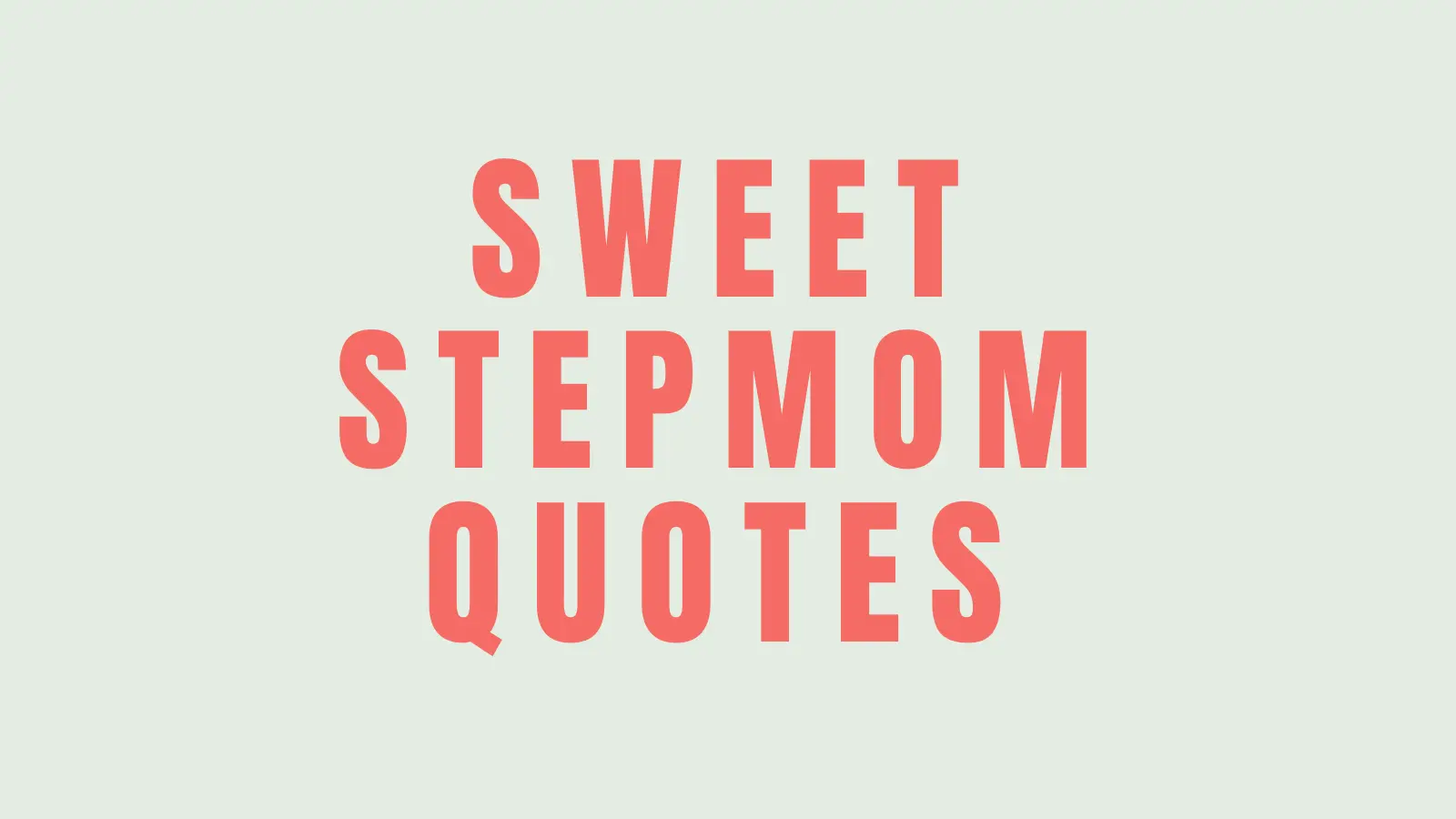stepmom quotes