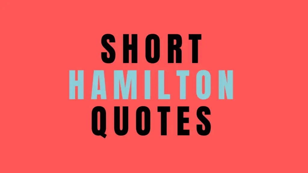 hamilton quotes