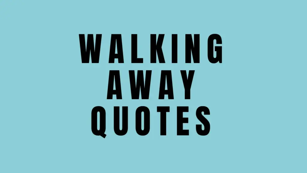 walking quotes