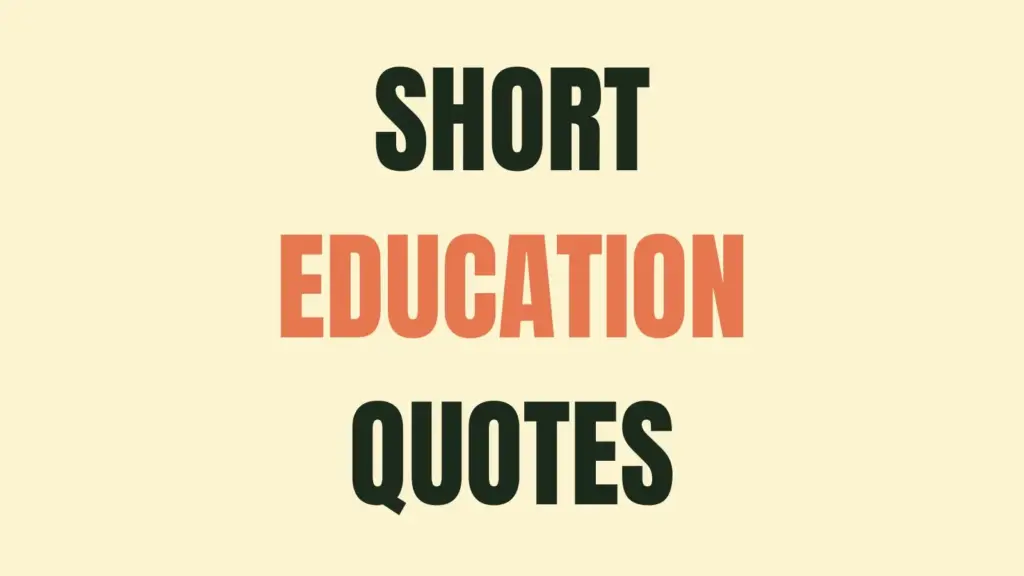 education QUOTES