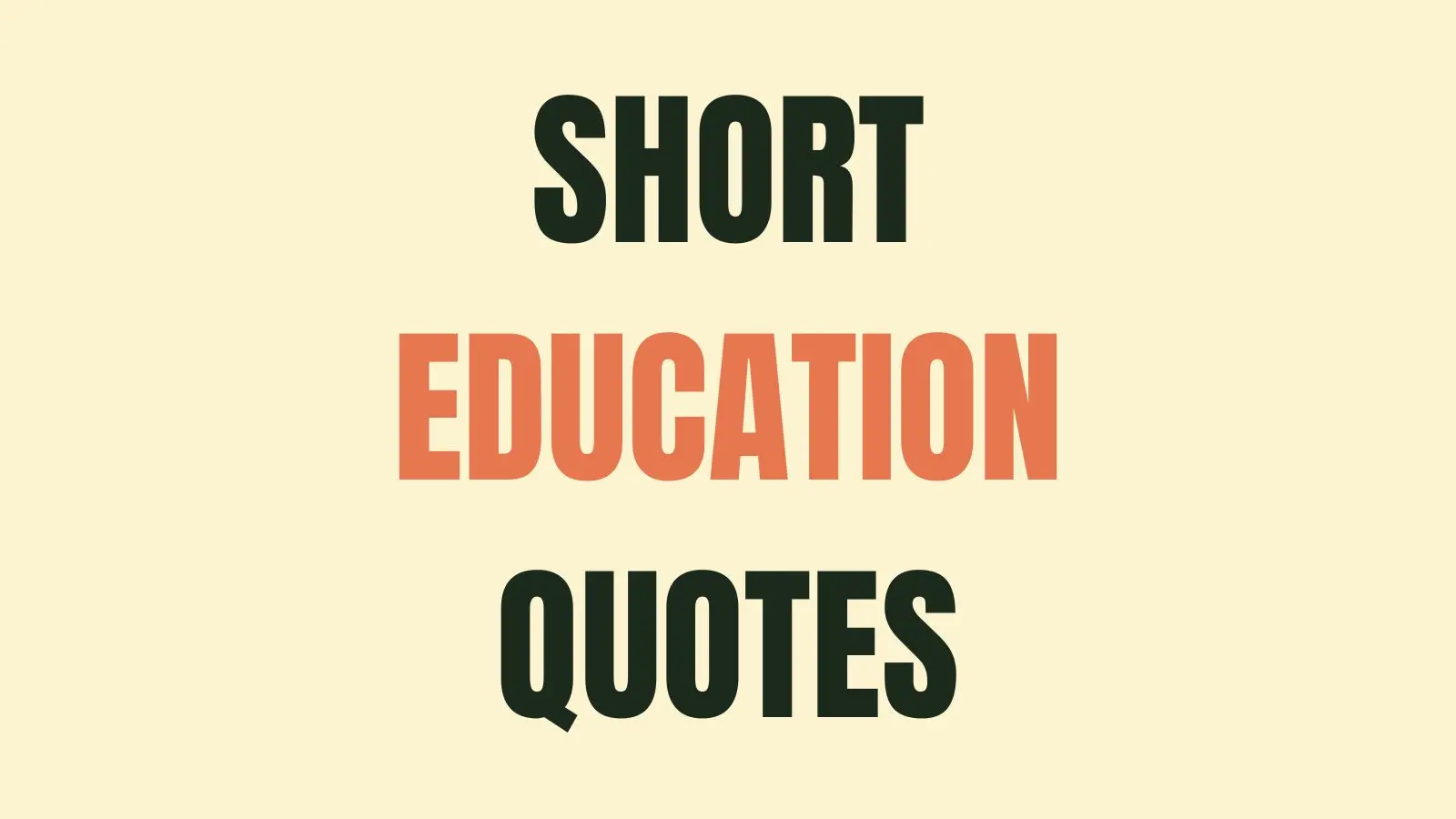 education QUOTES