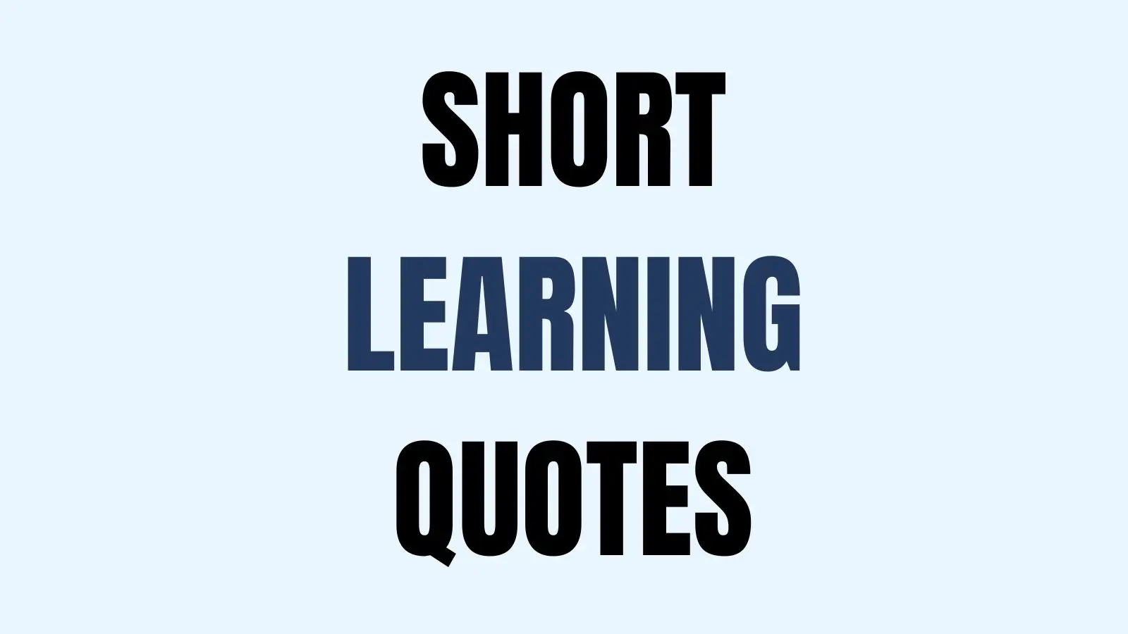 learning quotes