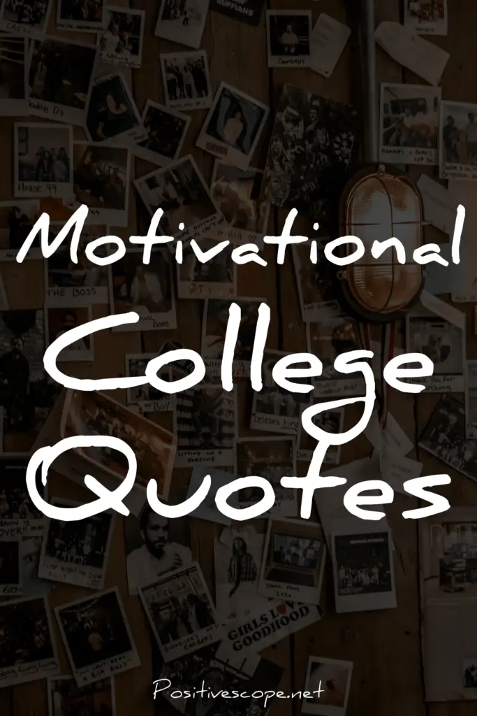 motivational college quotes