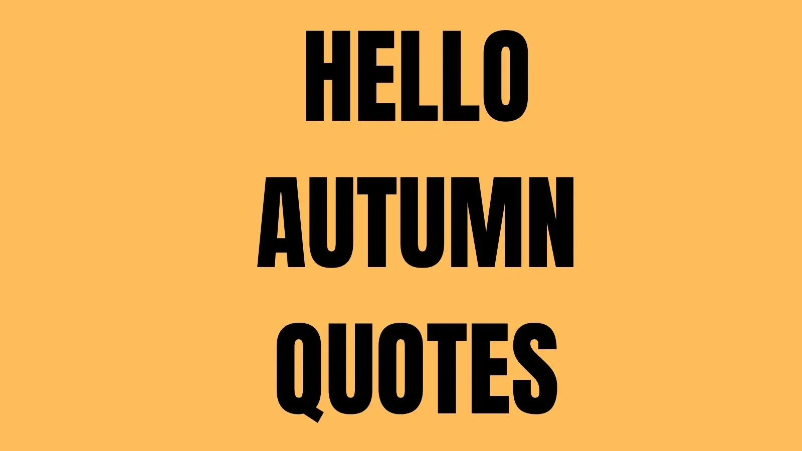 hello autumn quotes
