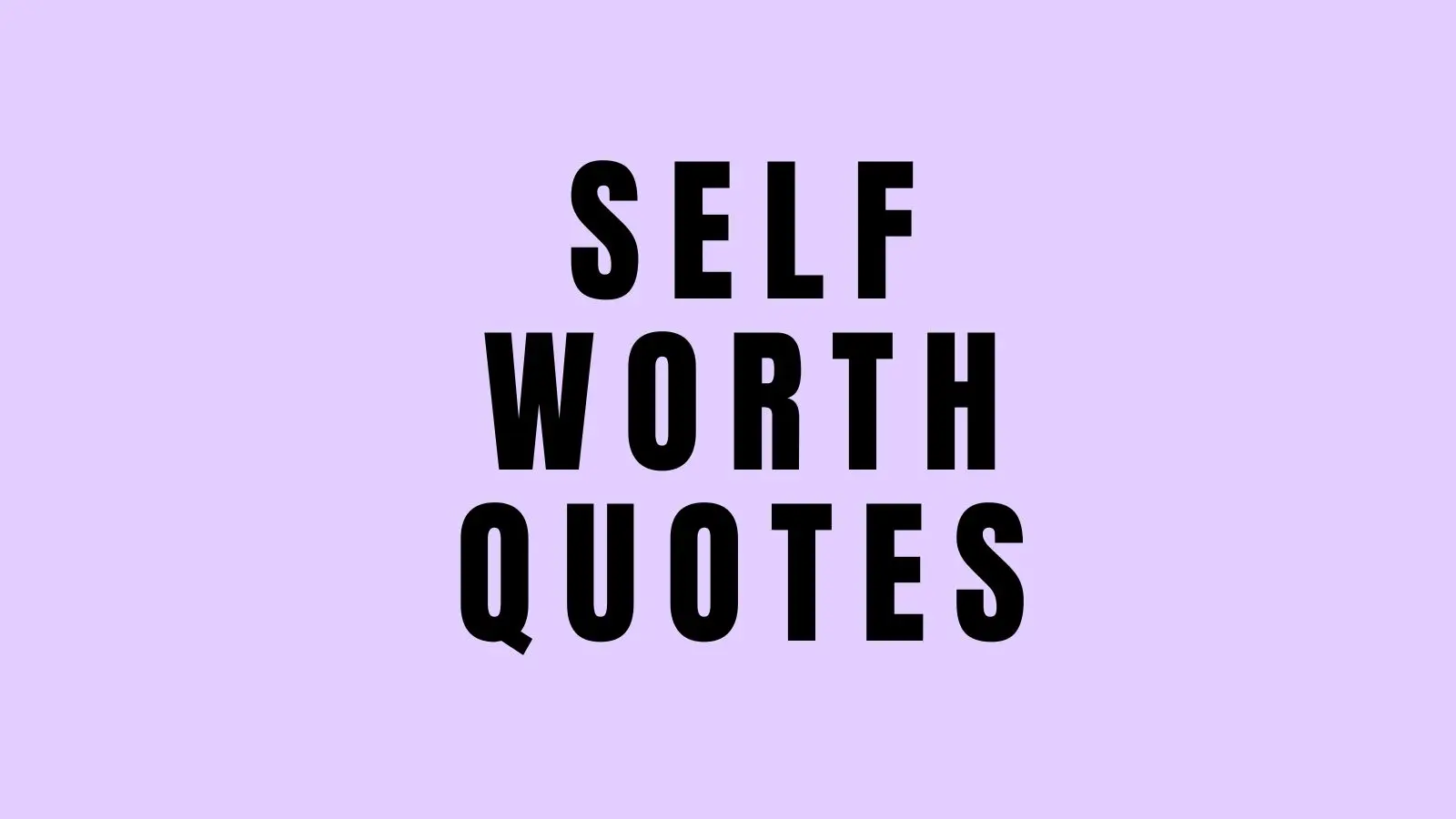 self worth quotes