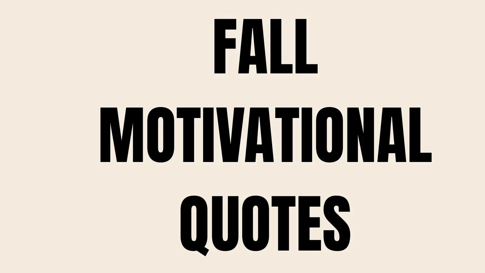 fall motivational quotes