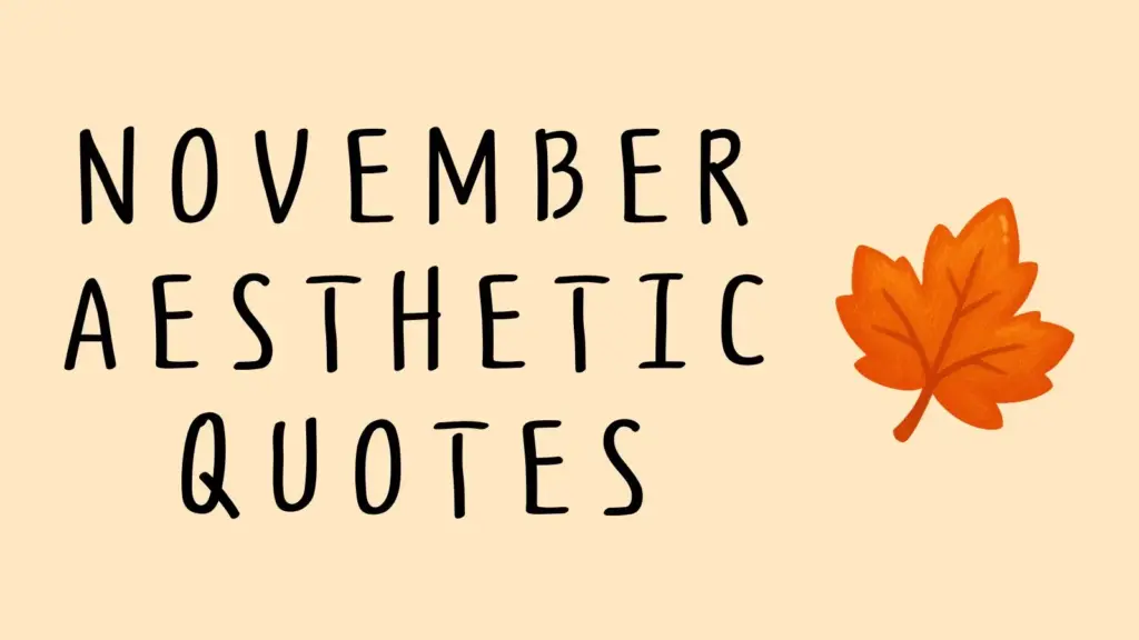 November aesthetic quotes