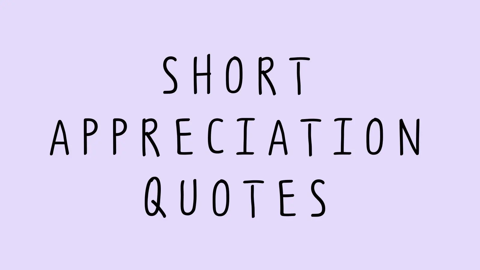 appreciation quotes